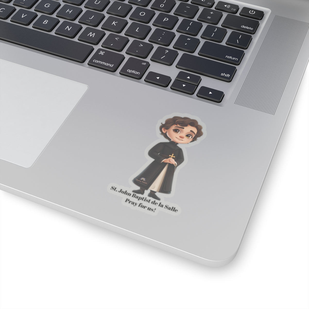 St. John Baptist de la Salle, Pray for us sticker