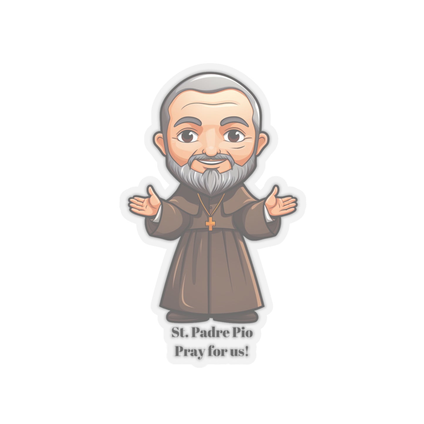 St. Padre Pio pray for us, sticker