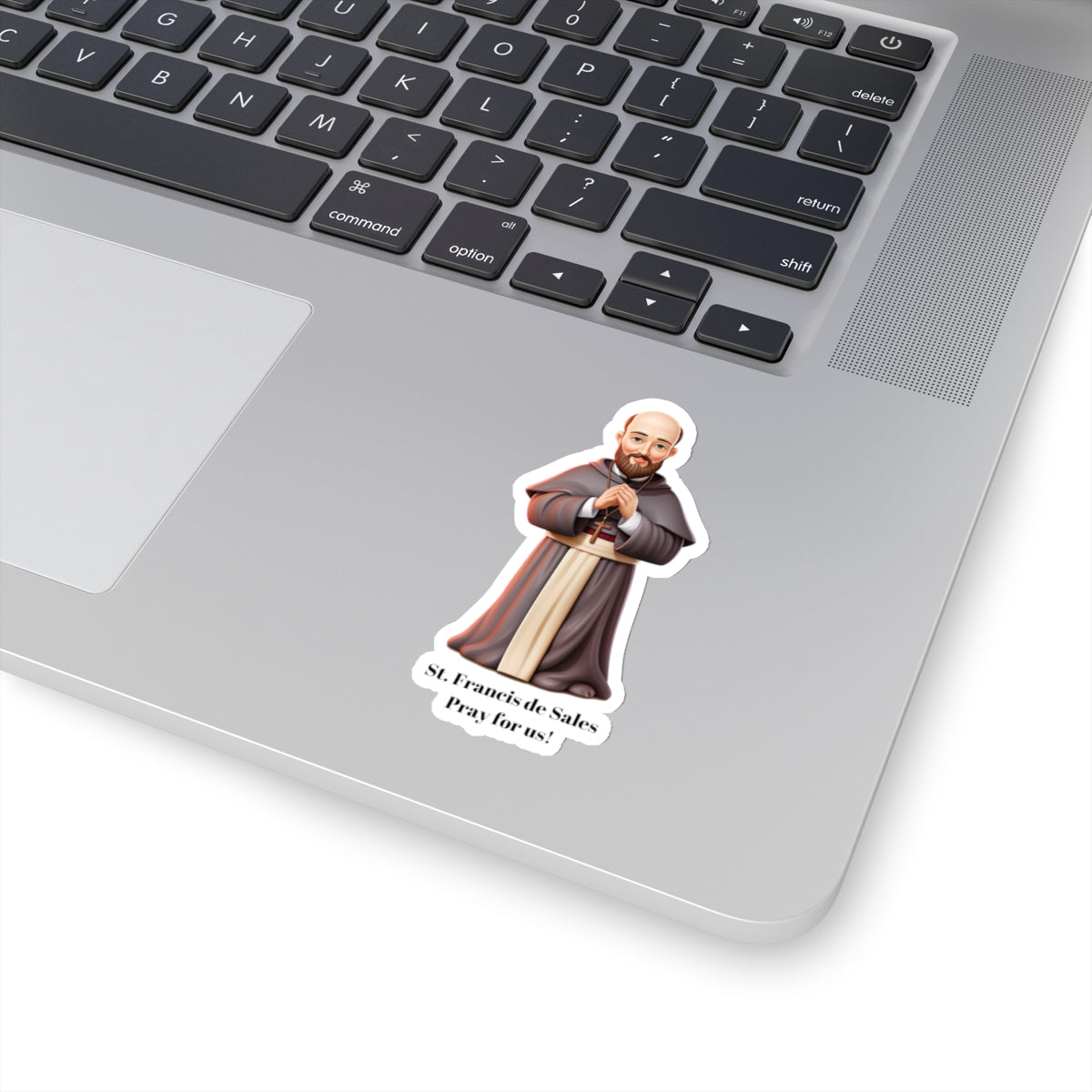 St. Francis de Sales, Pray for us sticker