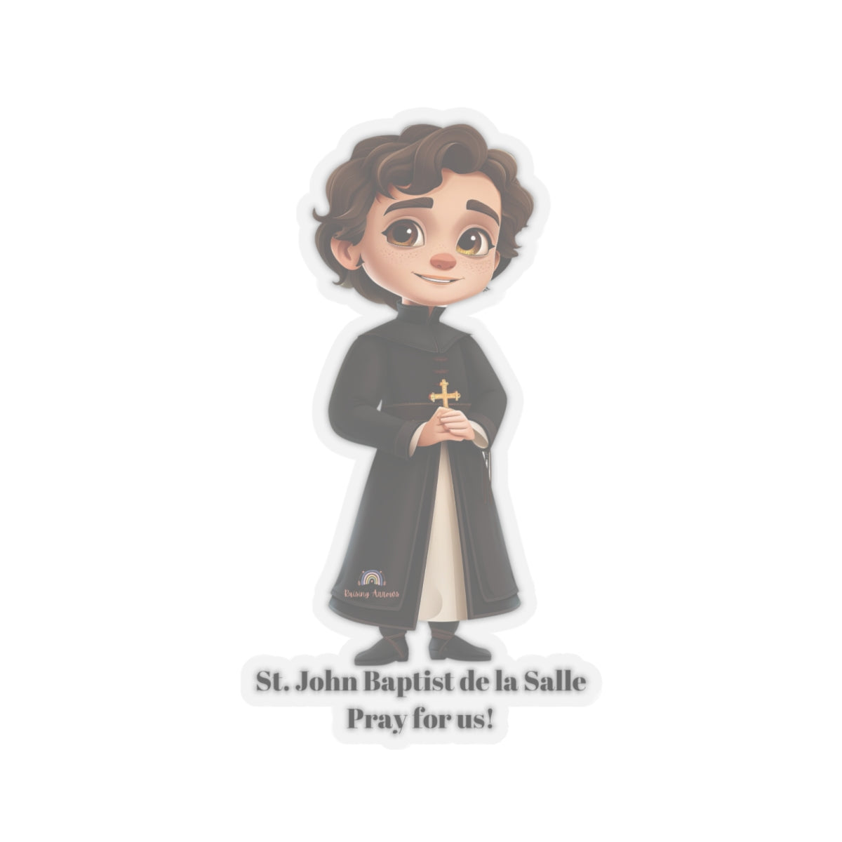 St. John Baptist de la Salle, Pray for us sticker