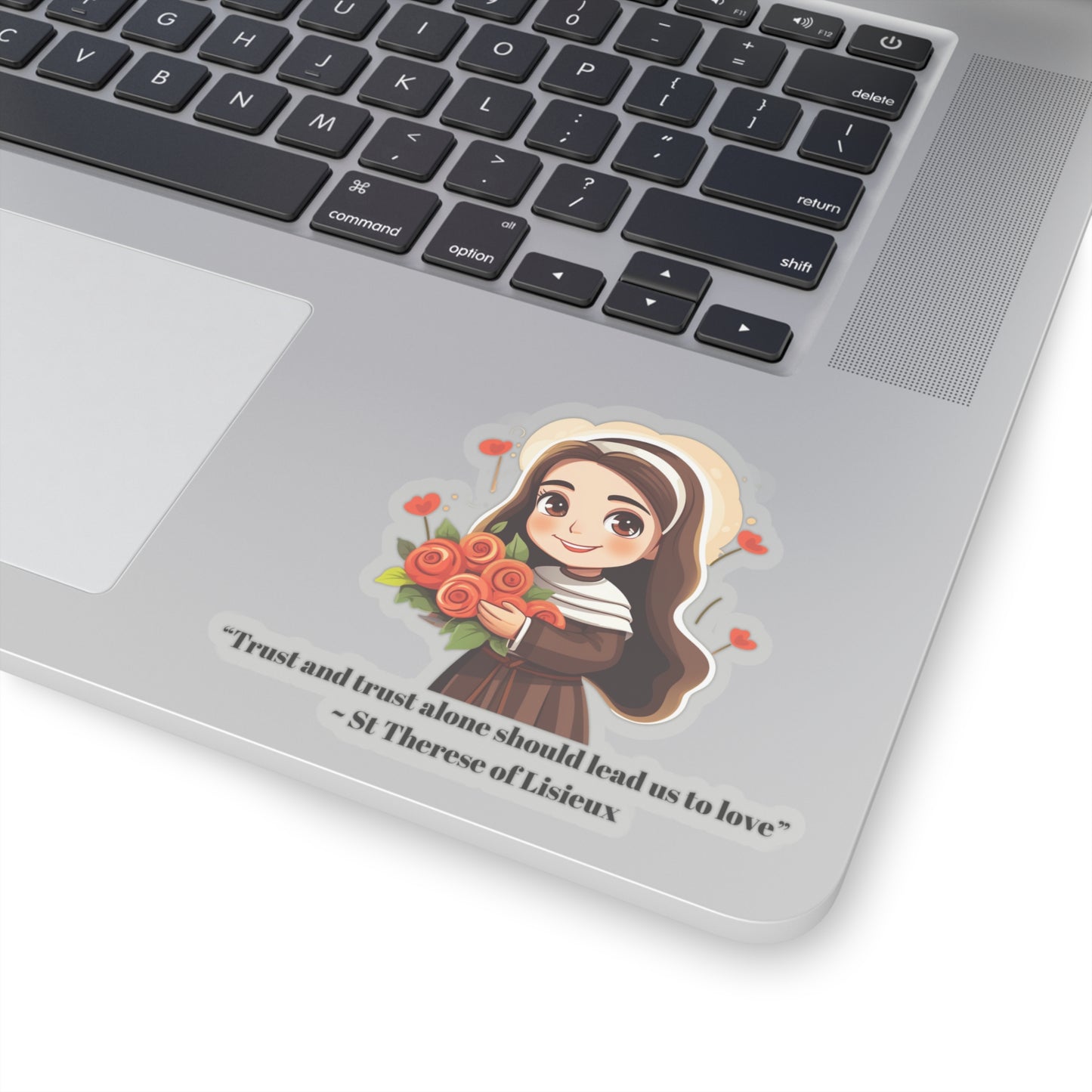 St Therese of Lisieux, Trust and trust alone should lead us to love, Sticker