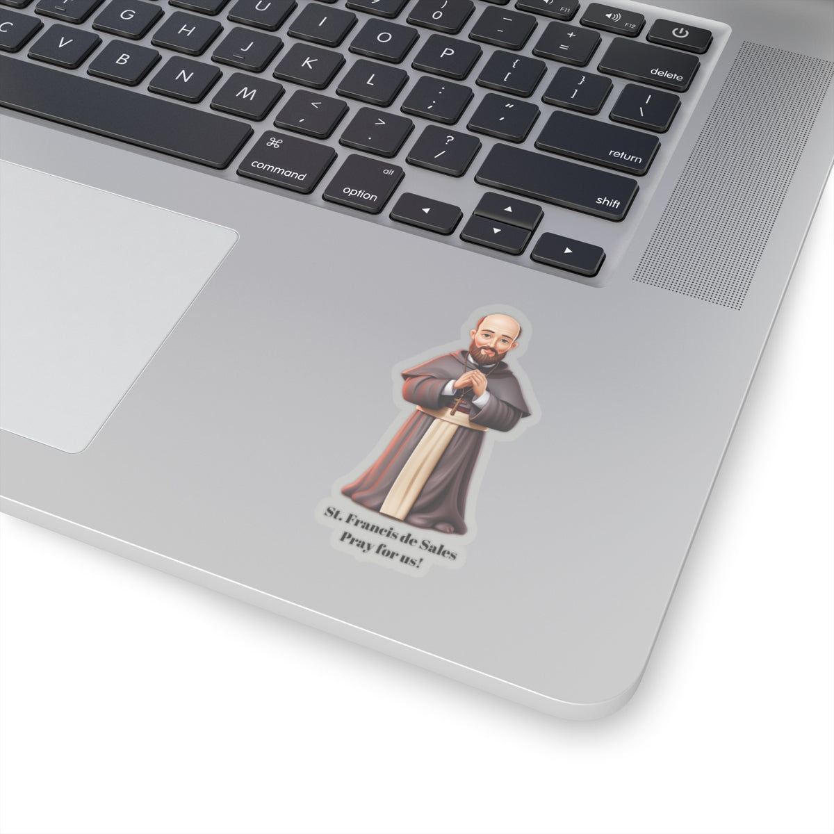 St. Francis de Sales, Pray for us sticker