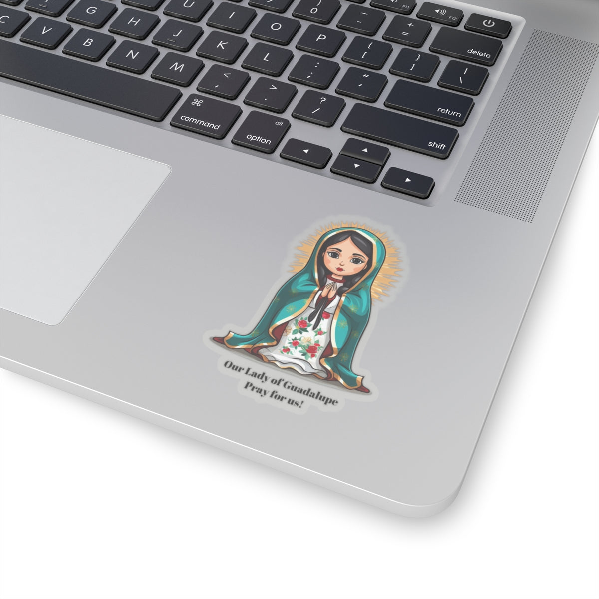 Our Lady of Guadalupe Pray for us sticker