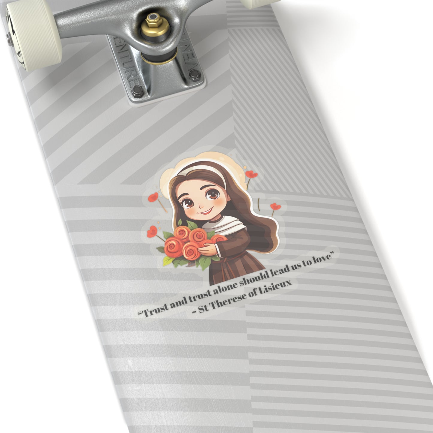 St Therese of Lisieux, Trust and trust alone should lead us to love, Sticker