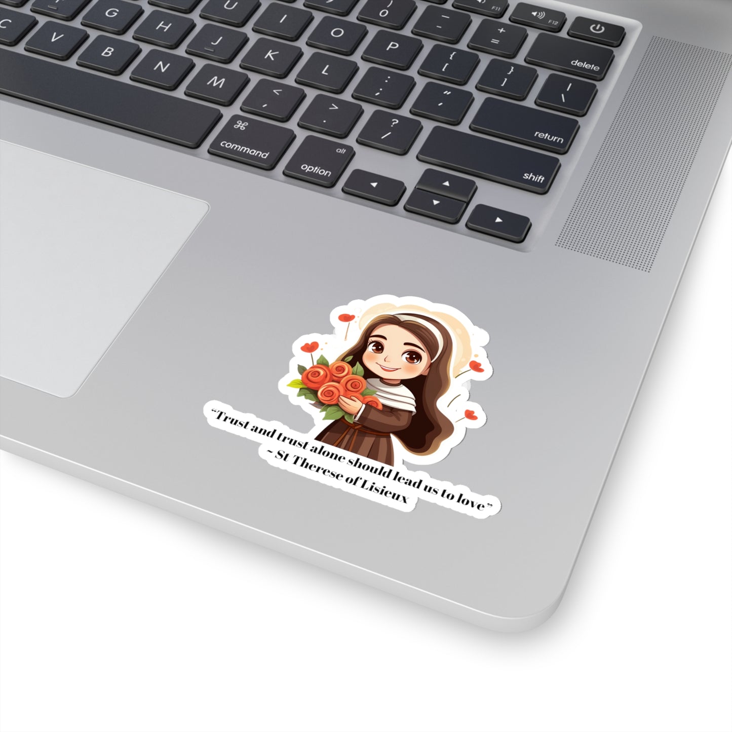 St Therese of Lisieux, Trust and trust alone should lead us to love, Sticker