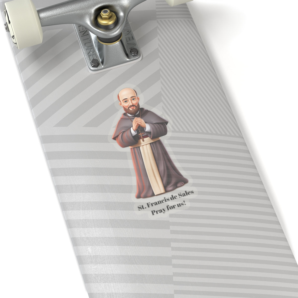 St. Francis de Sales, Pray for us sticker