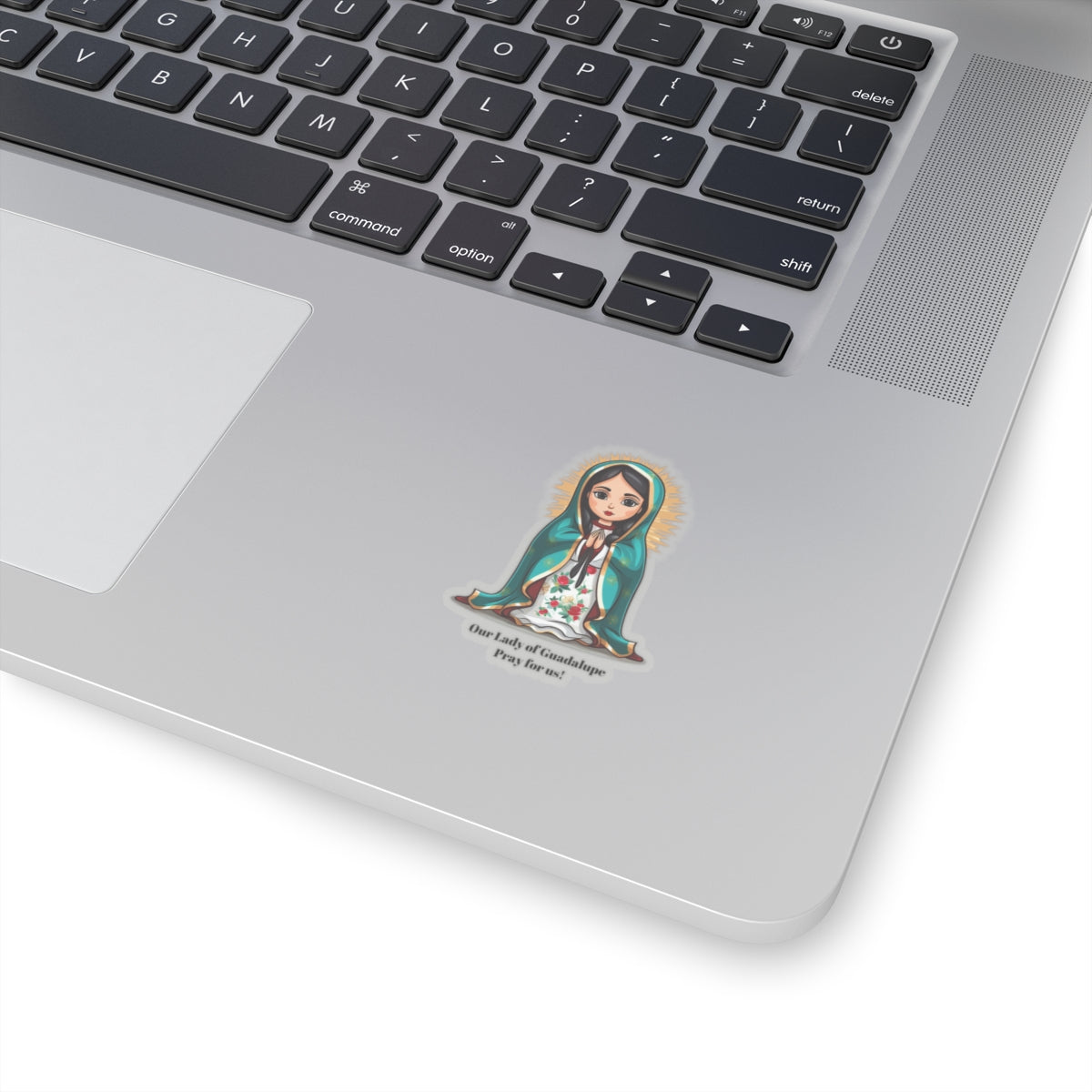 Our Lady of Guadalupe Pray for us sticker