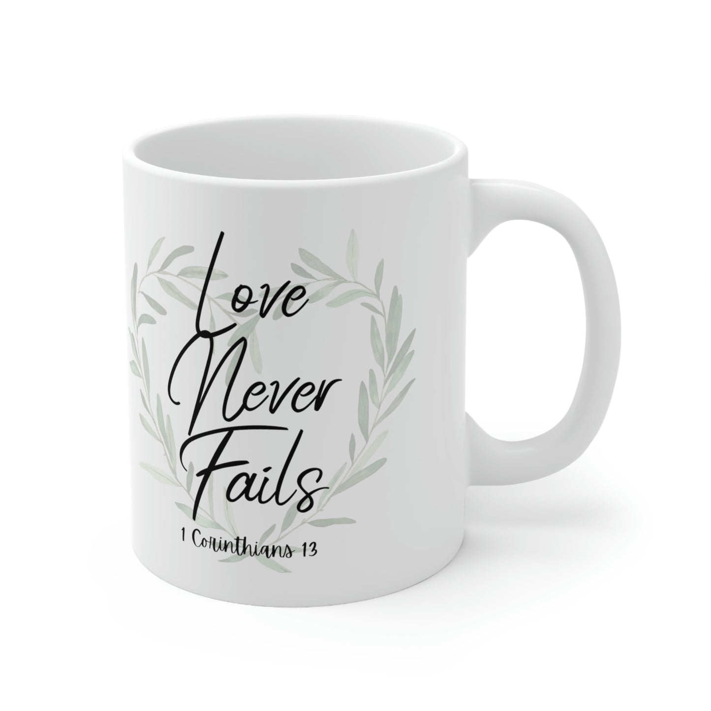 Love never fails Mug