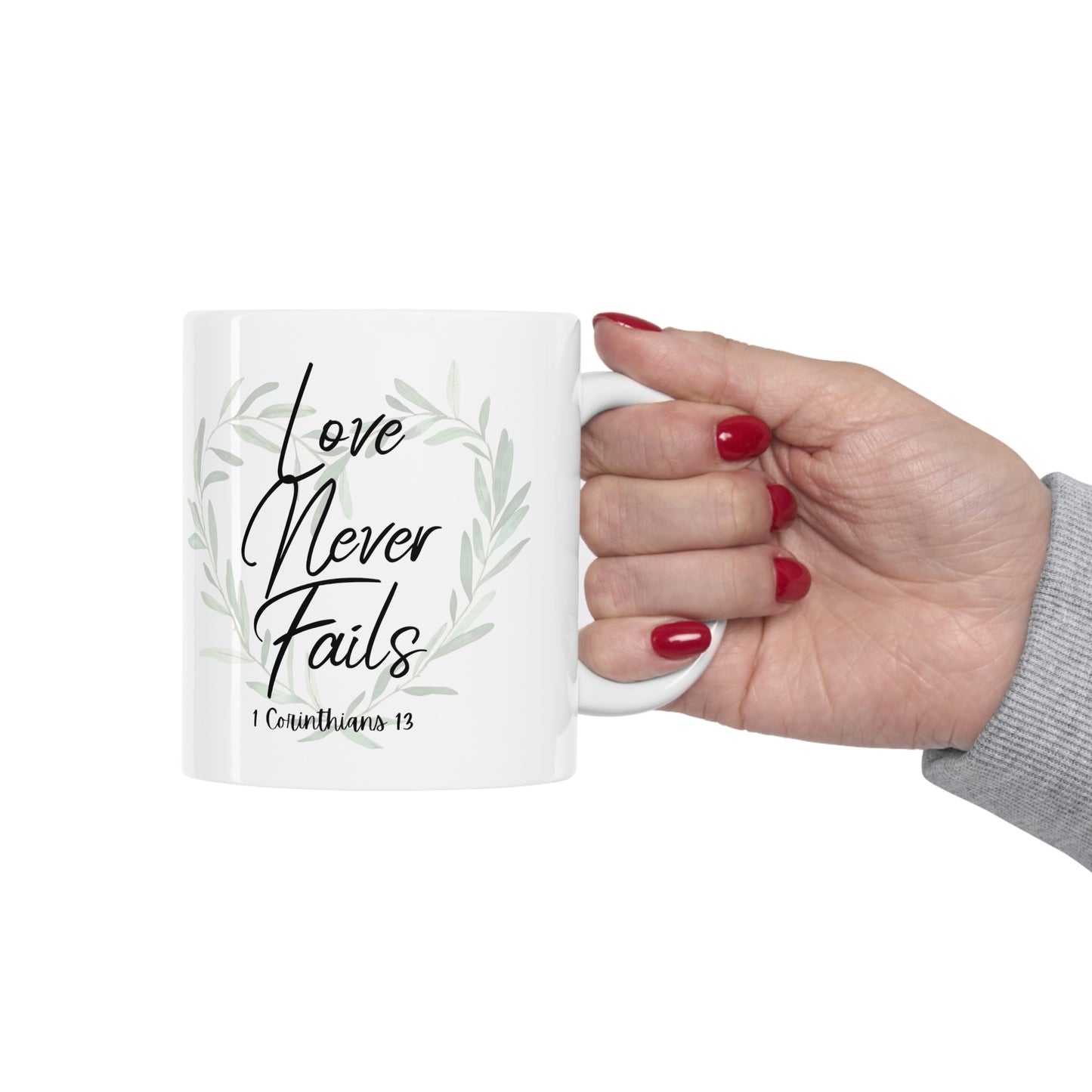 Love never fails Mug