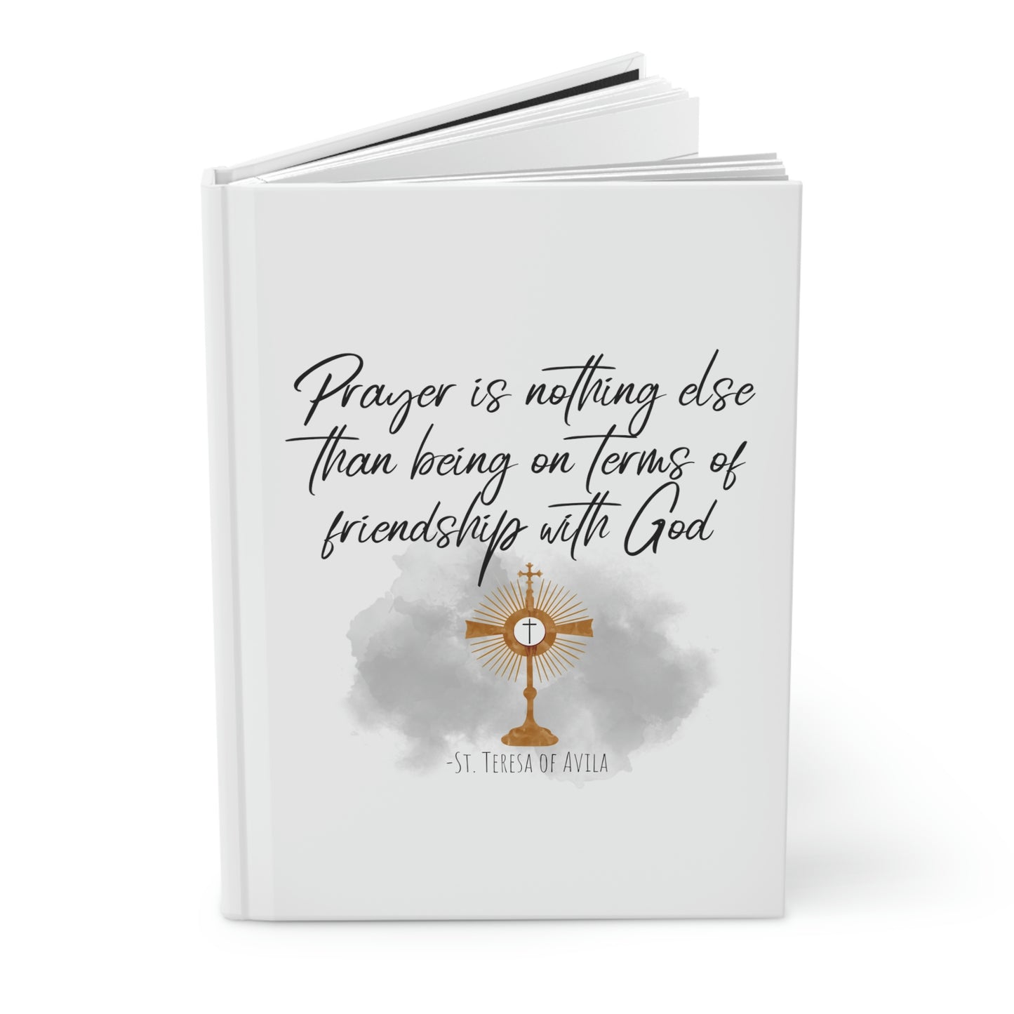 Prayer is friendship with God, Hardcover Journal Matte