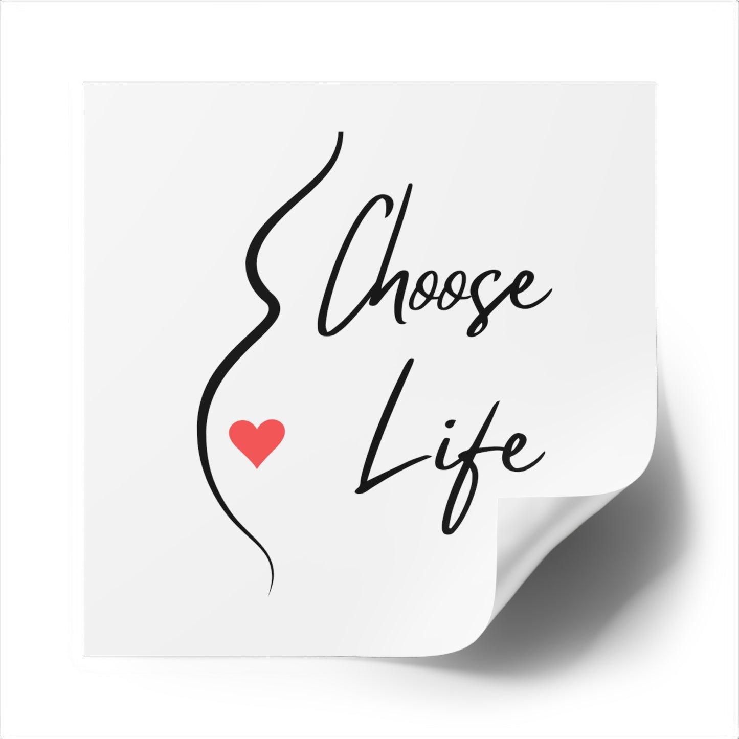 Choose Life Mom w/heart