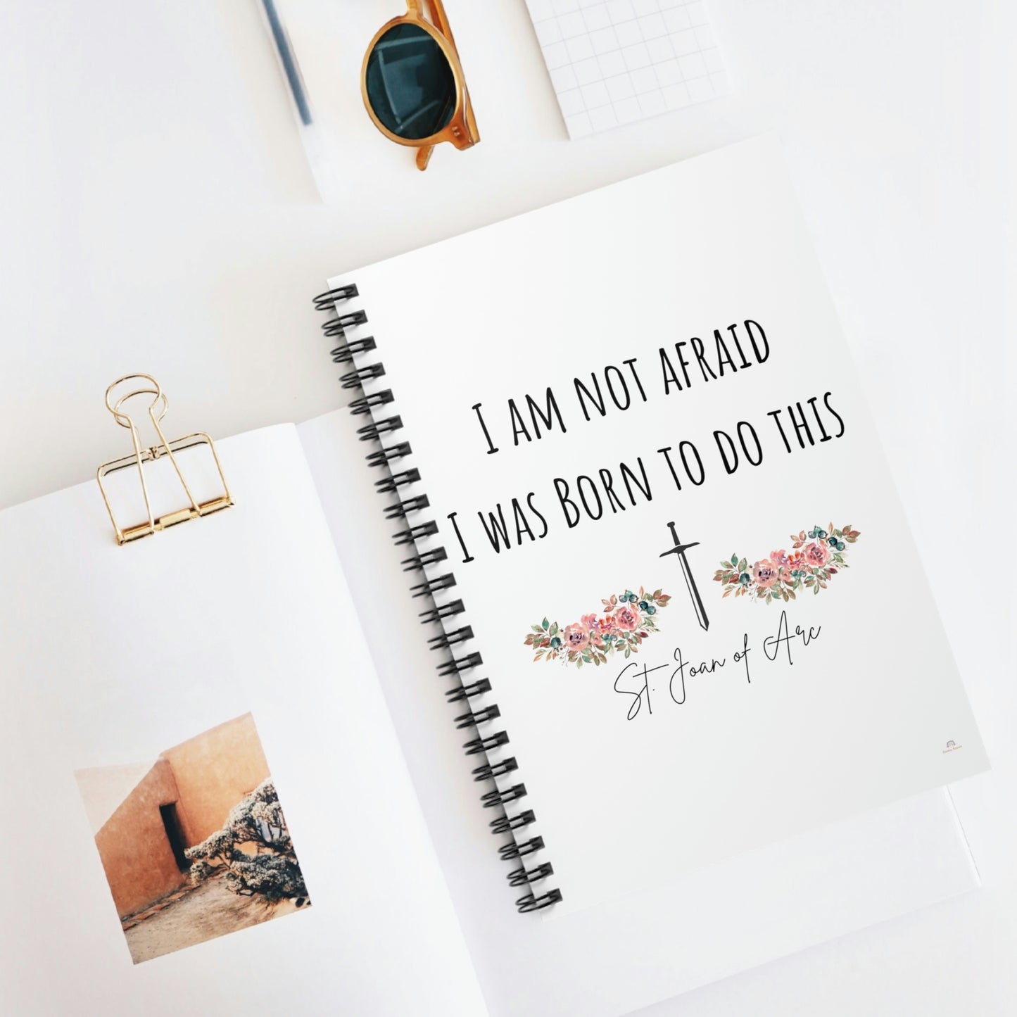 I am not afraid I was born to do this St. Joan of Arc ~ Spiral Notebook - Ruled Line