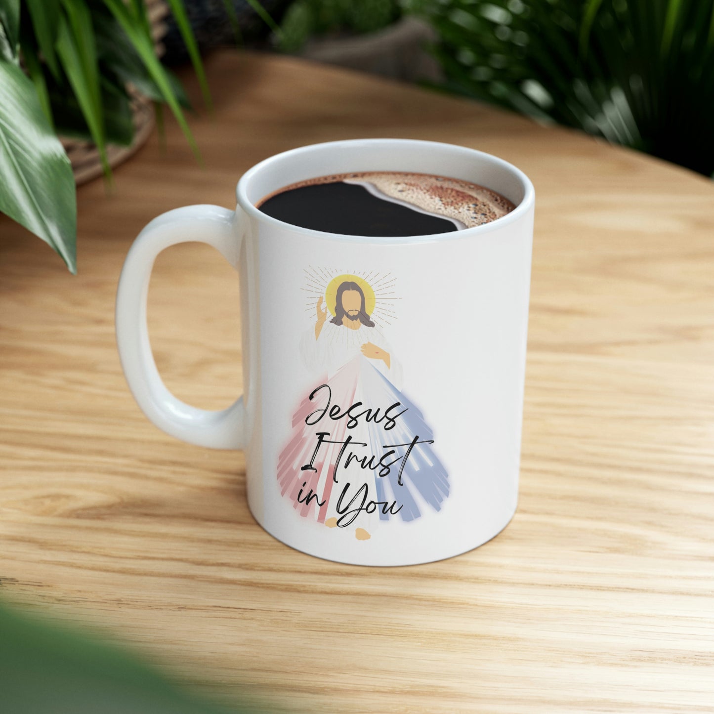 Jesus I trust in you Mug