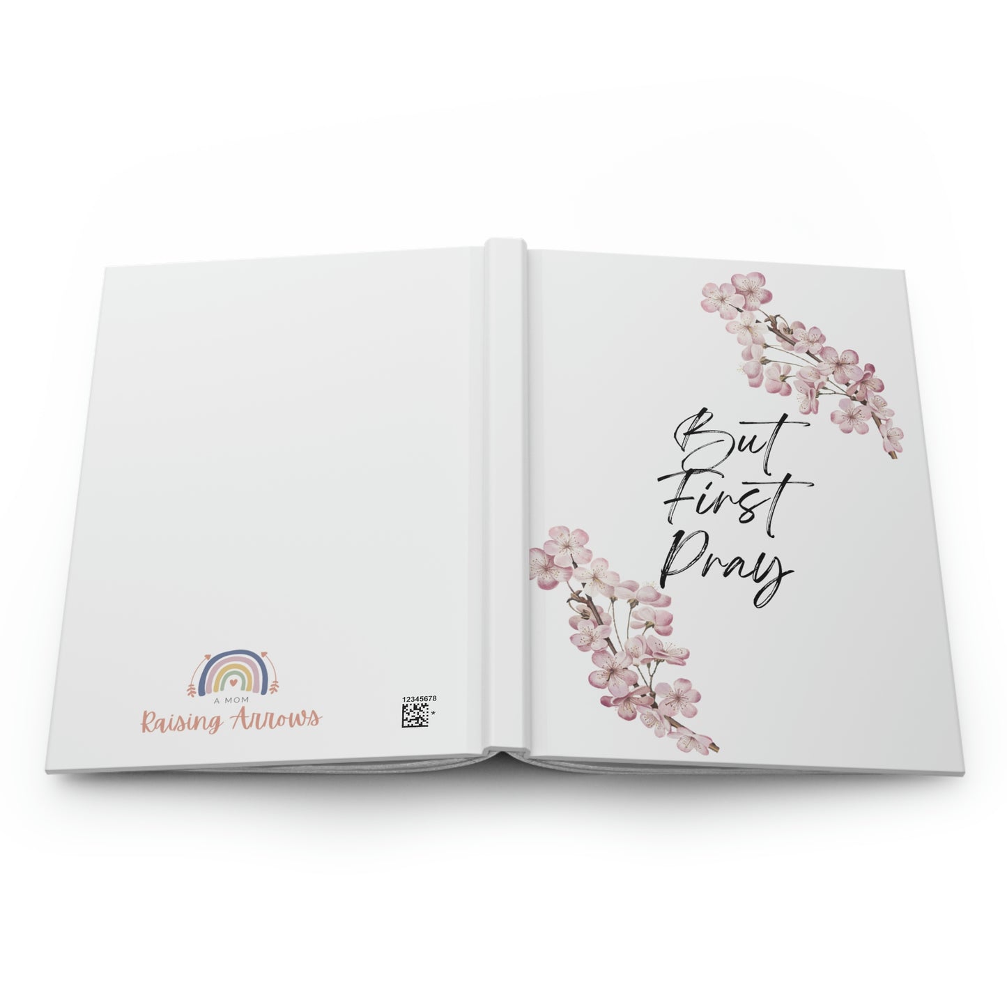 But First Pray, Hardcover Journal Matte