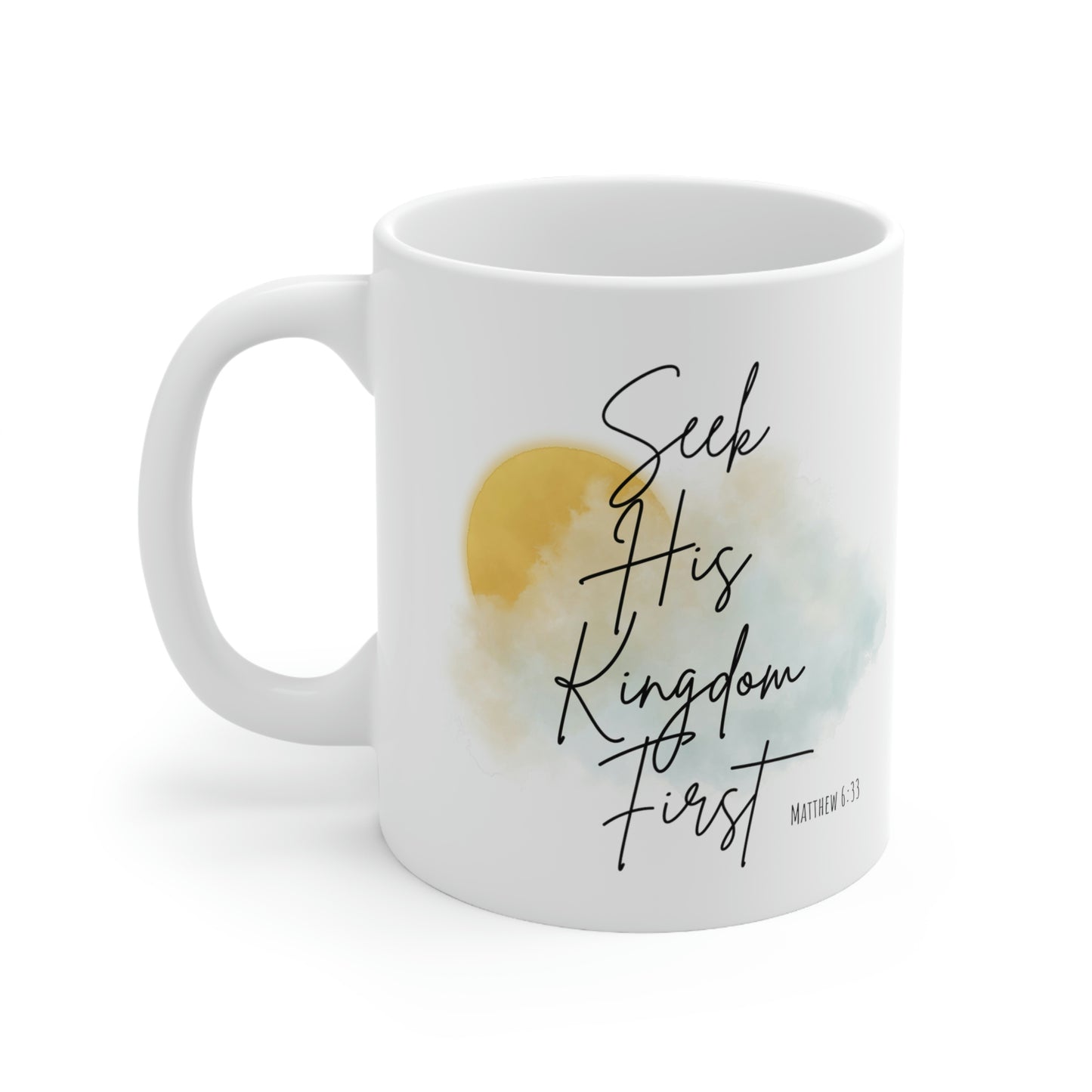 Seek His kingdom first Mug