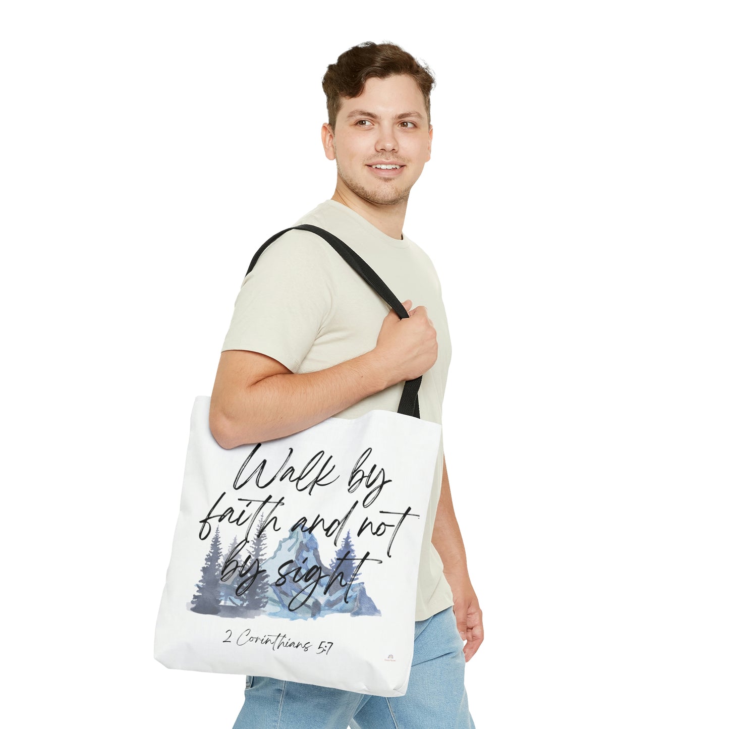 Walk by faith and not by sight - Tote Bag