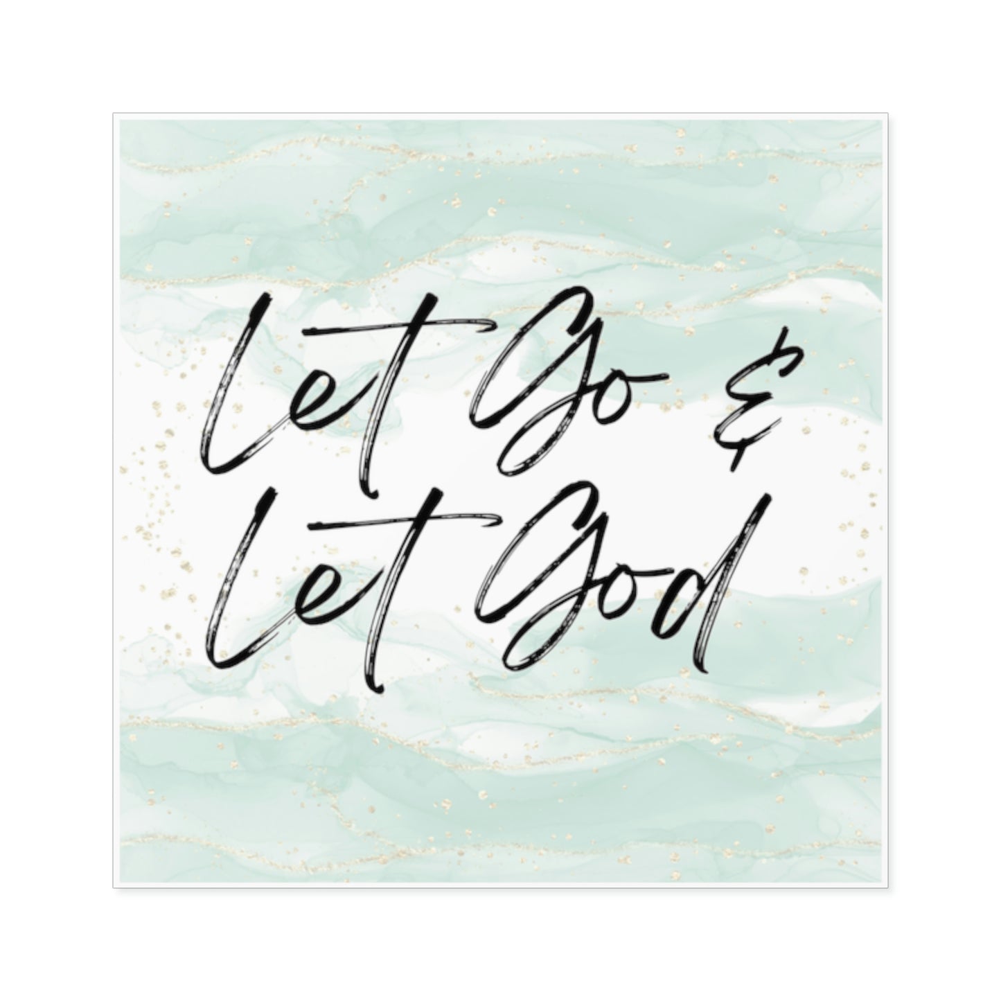 Let go & let God-religious motivational sticker