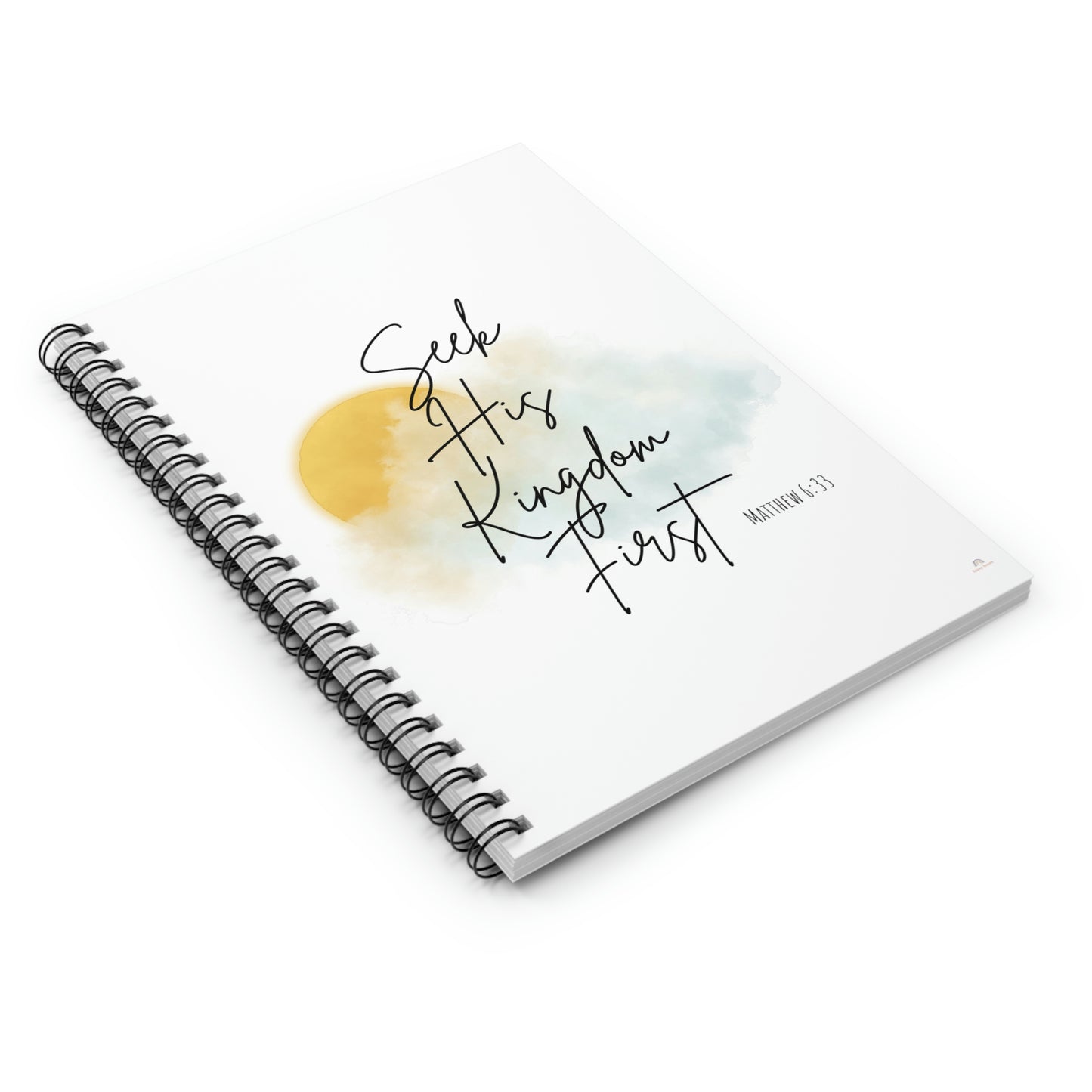 Seek his kingdom first, spiral notebook