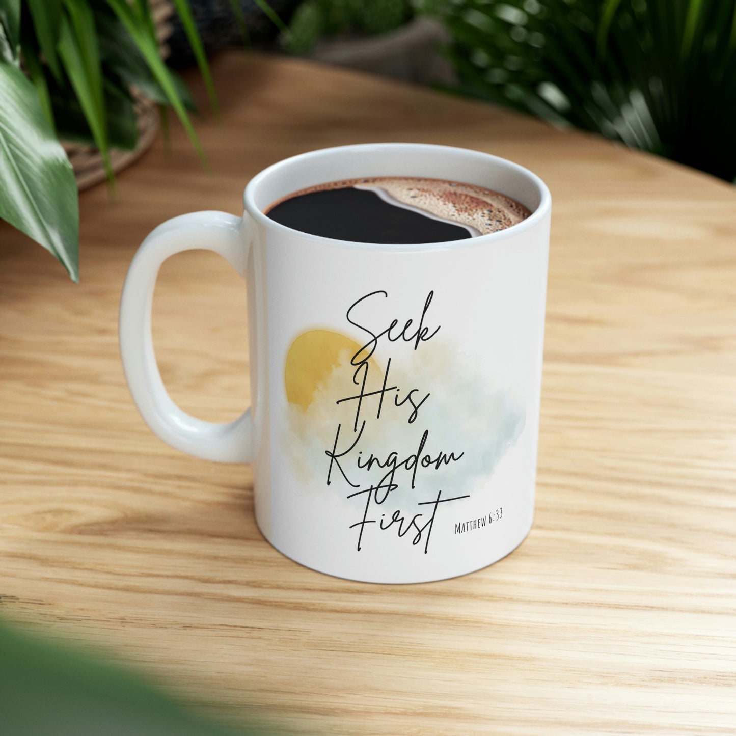 Seek His kingdom first Mug