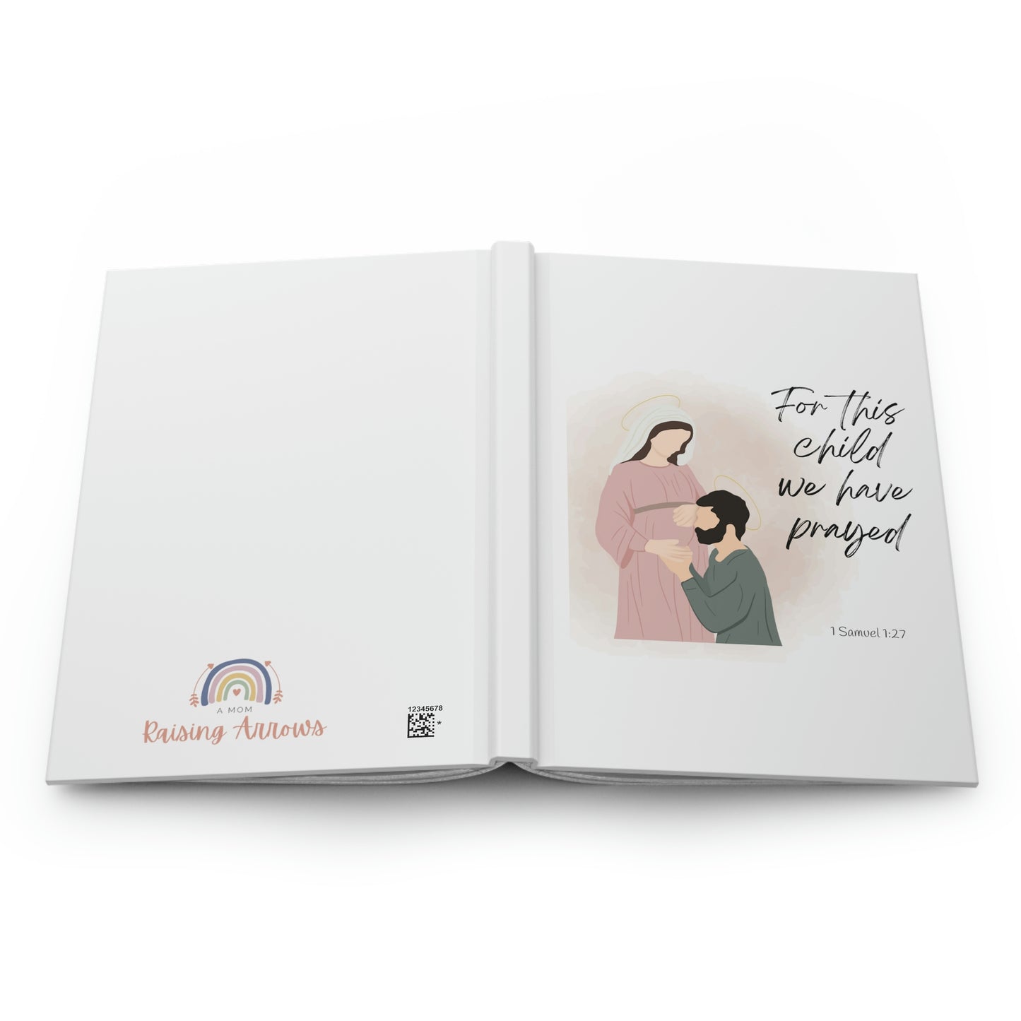 This Child we have prayed for, Hardcover Journal Matte