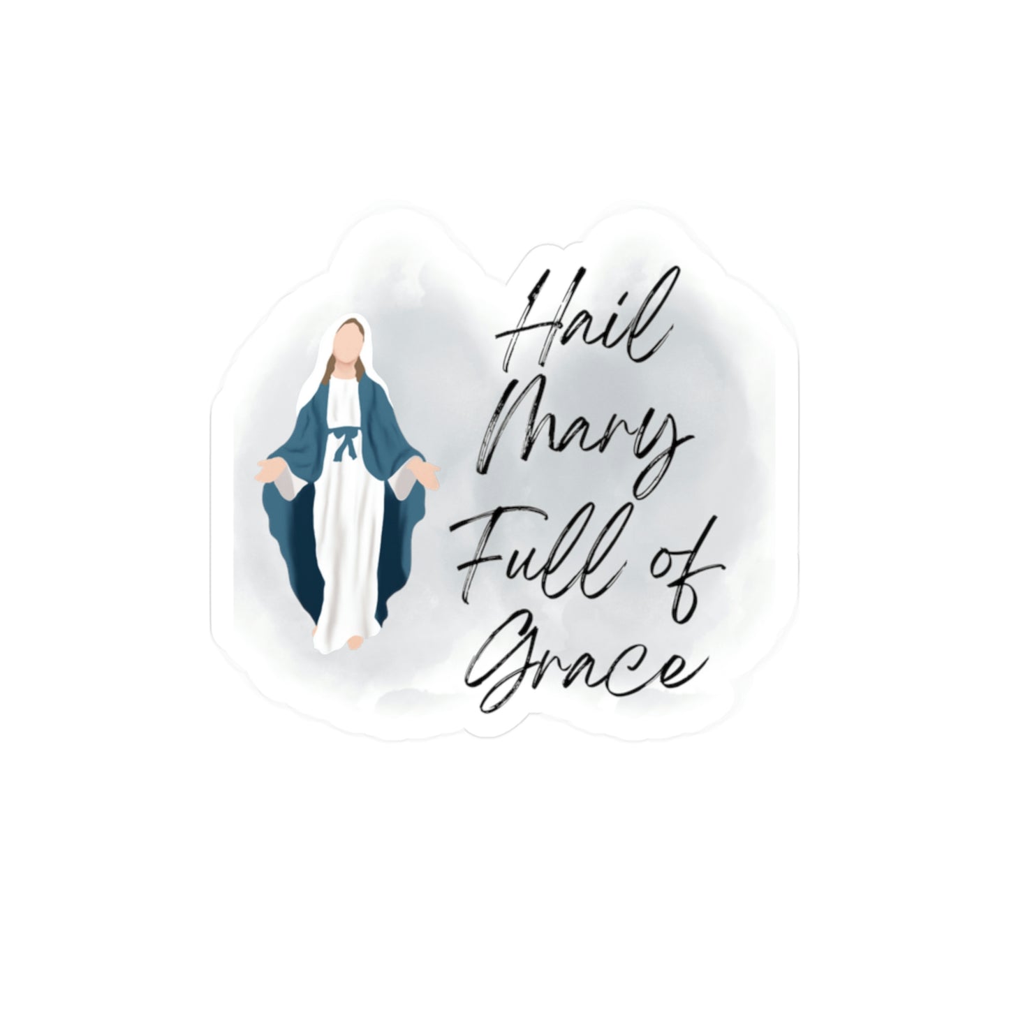 Hail Mary Sticker