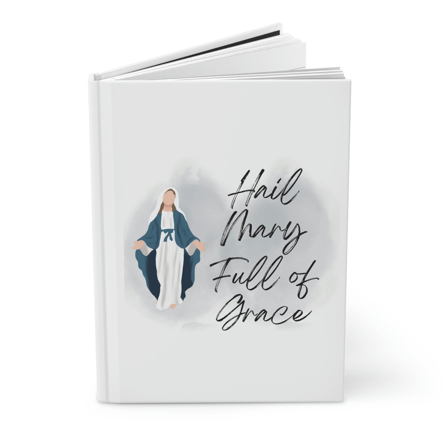 Hail Mary full of grace, Hardcover Journal Matte