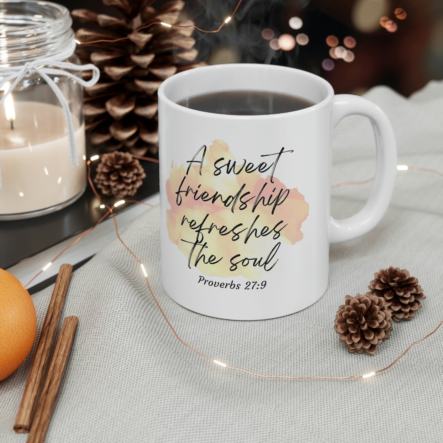 A sweet friendship refreshes the soul mug