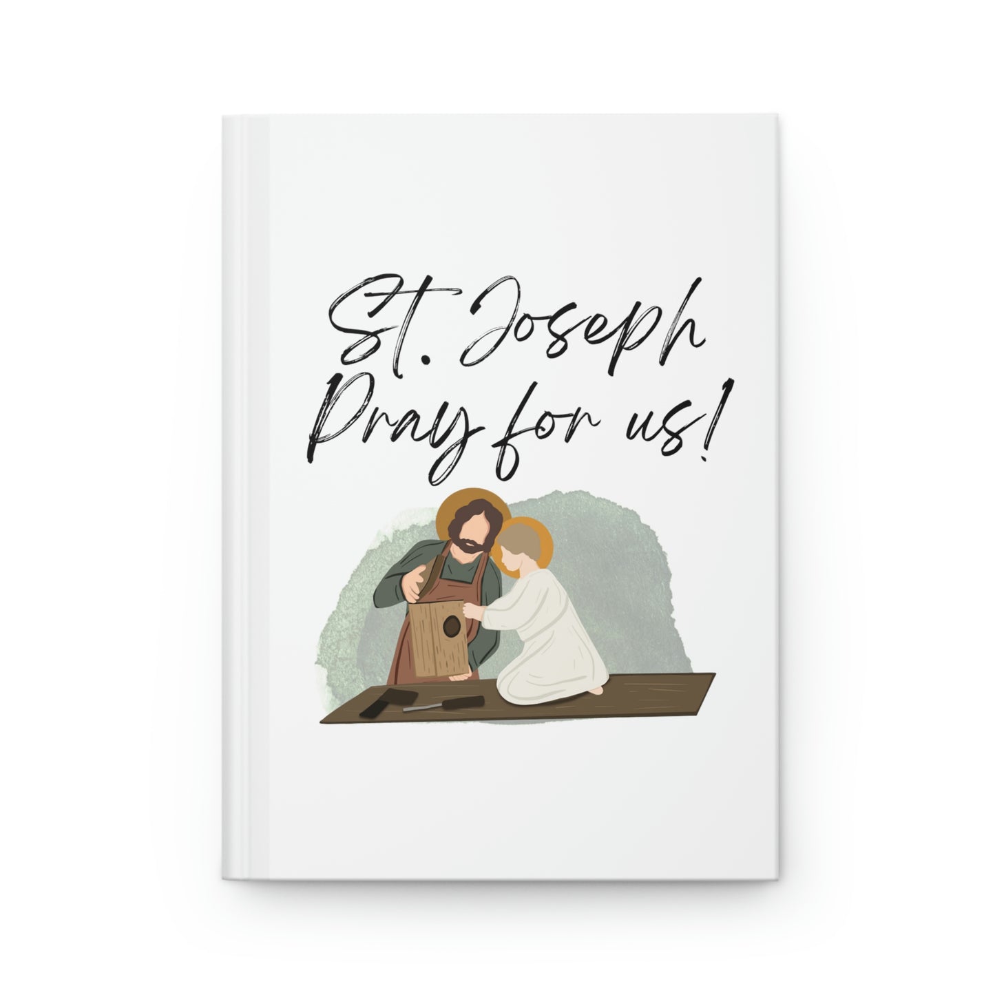 Saint Joseph pray for us, Hardcover Journal Matte